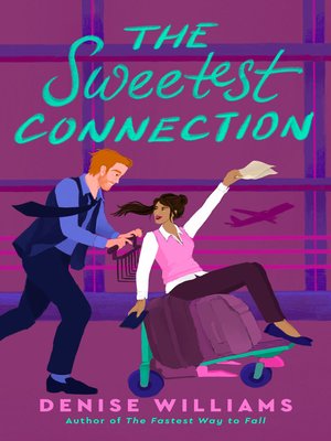 cover image of The Sweetest Connection